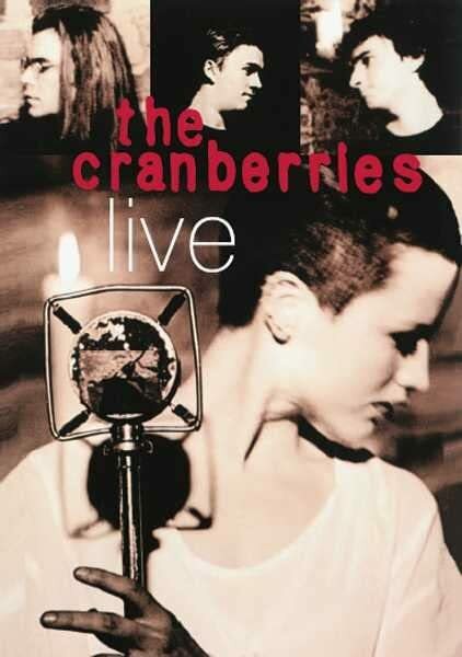 Livrenpoche : The Cranberries - Live - Pinko, The Cranberries - DVD