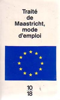 Livrenpoche : Traité de Maastricht : mode d'emploi - Inconnu - Livre
