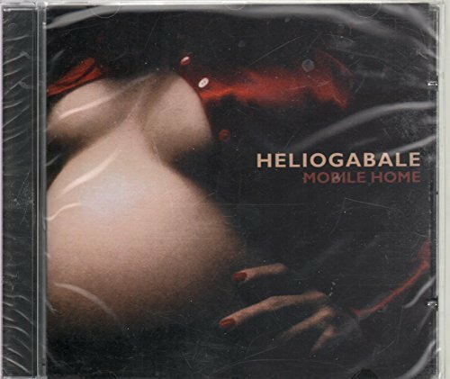 Livrenpoche : Heliogabale - mobile home - heliogabale - CD