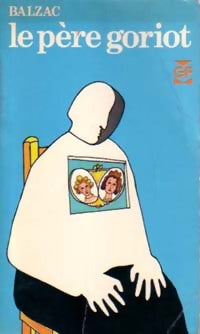 Livrenpoche : Le père Goriot - Honoré De Balzac - Livre