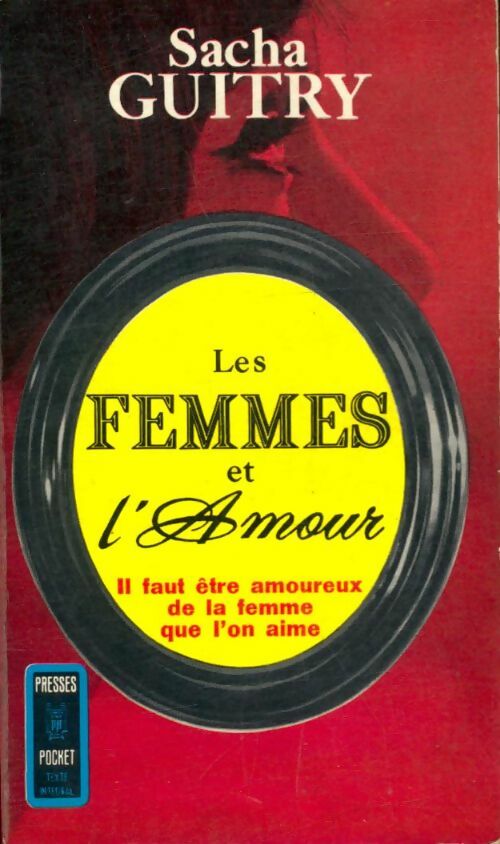 Livrenpoche : Les femmes et l'amour - Sacha Guitry - Livre