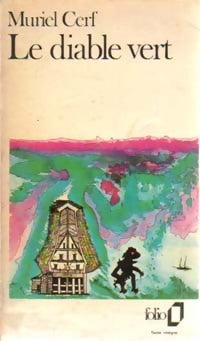 Le diable vert - Muriel Cerf - Livre