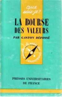 Livrenpoche : La bourse des valeurs - Gaston Défossé - Livre