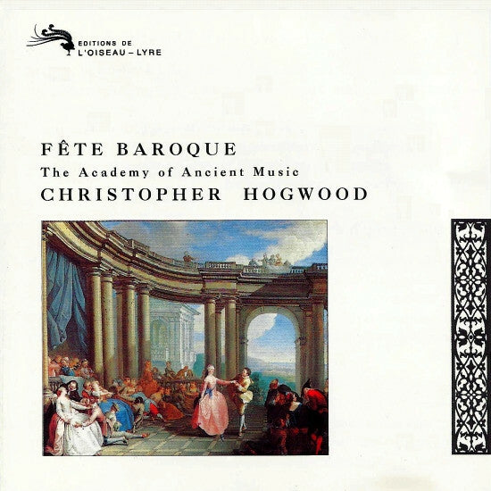 Livrenpoche : Haendel - Pachelbel - Vivaldi - Pergolese - Bach / Christopher Hogwood, The Academy Of Ancient Music - Fête Baroque - Haendel - CD