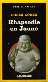Livrenpoche : Rhapsodie en jaune - Didier Cohen - Livre