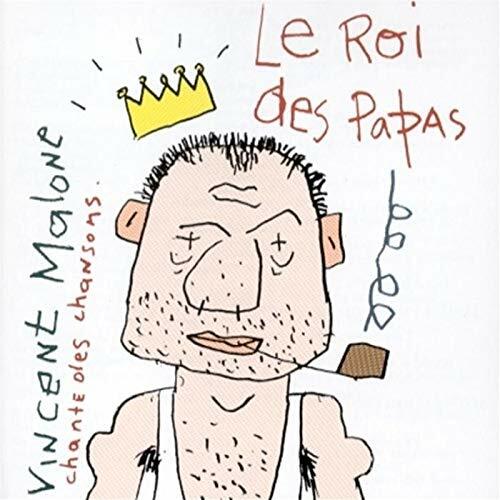 Livrenpoche : Le Roi des Papas - Vincent Malone - CD