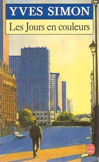 Livrenpoche : Les jours en couleurs - Yves Simon - Livre