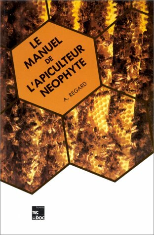 Livrenpoche : Le Manuel de l'apiculteur néophyte - XXX - DVD