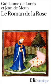 Livrenpoche : Le roman de la rose - Guillaume De Lorris, Jean De Meun - Livre