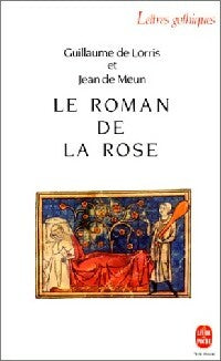 Livrenpoche : Le roman de la rose - Guillaume De Lorris, Jean De Meun - Livre