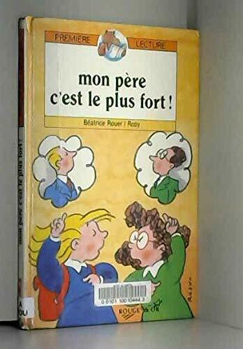 Livrenpoche : Mon pere c'est le plus fort | - XXX - DVD