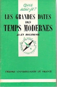 Livrenpoche : Les grandes dates des temps modernes - Jean Delorme - Livre