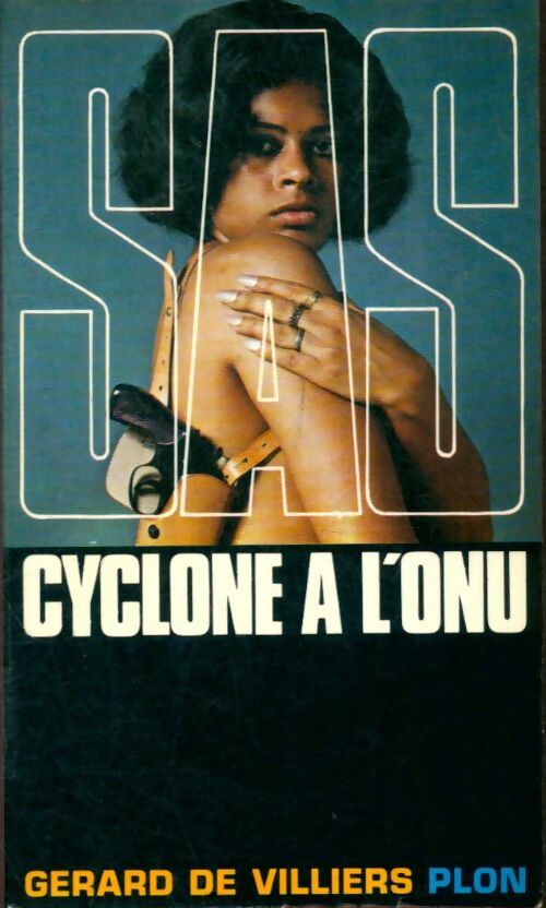 Livrenpoche : Cyclone à l'ONU - Gérard De Villiers - Livre