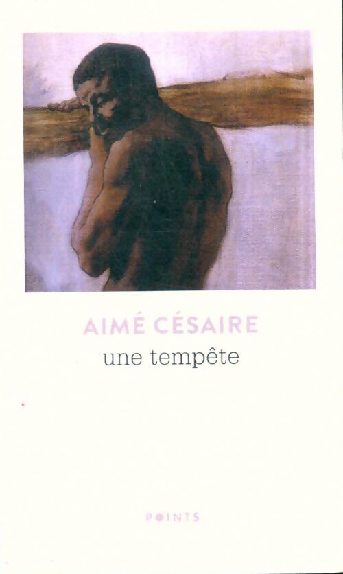 Livrenpoche : Une tempête - Aimé Césaire - Livre
