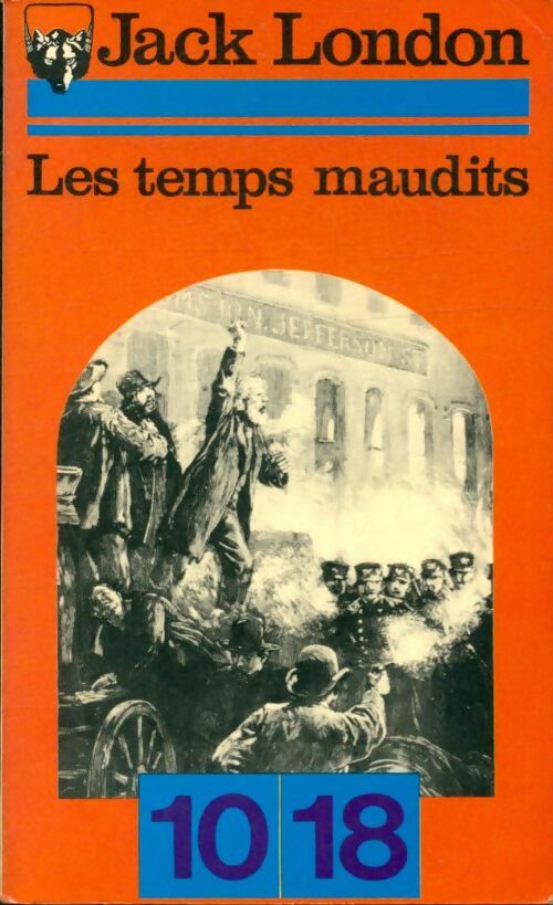 Livrenpoche : Les temps maudits - Jack London - Livre