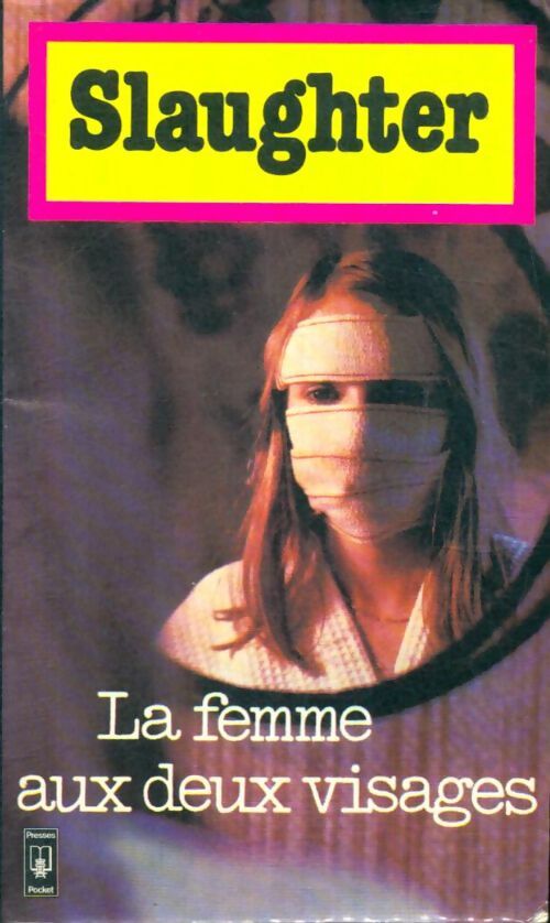 Livrenpoche : La femme aux deux visages - Frank Gill Slaughter - Livre