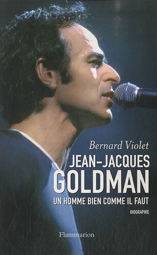 Livrenpoche : Jean-Jacques Goldman: UN HOMME BIEN COMME IL FAUT - XXX - DVD