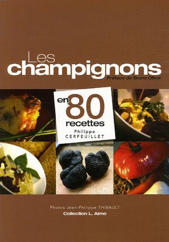 Livrenpoche : Les champignons en 80 recettes - XXX - DVD