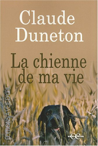 Livrenpoche : La chienne de ma vie - XXX - DVD