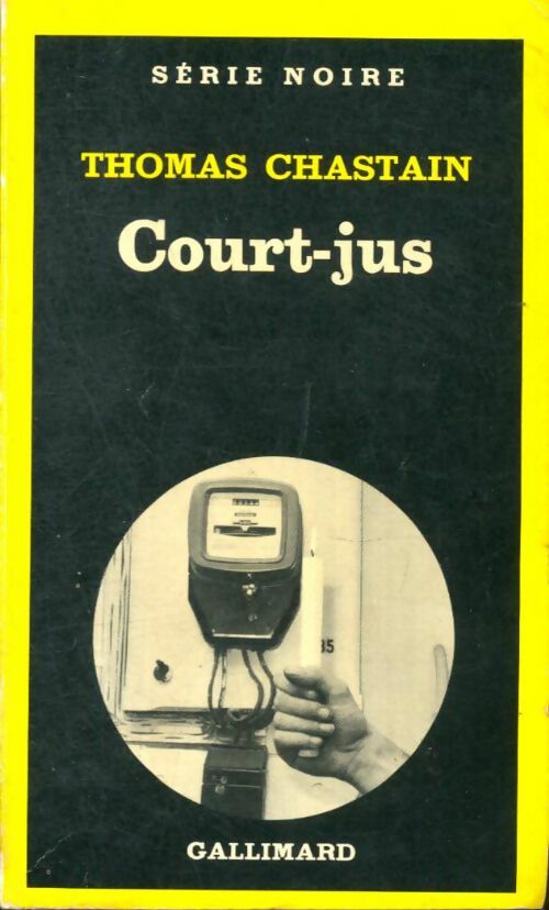 Livrenpoche : Court-jus - Thomas Chastain - Livre