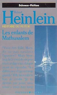 Livrenpoche : Les enfants de Mathusalem - Robert Anson Heinlein - Livre