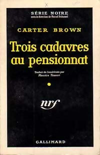 Livrenpoche : Trois cadavres au pensionnat - Carter Brown - Livre