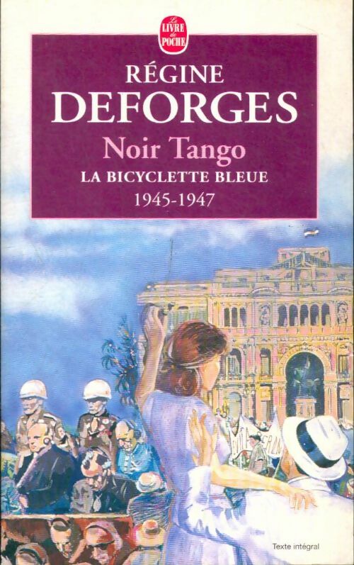 Noir tango - Régine Deforges -  Le Livre de Poche - Livre