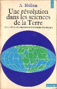 Livrenpoche : Une révolution dans les sciences de la Terre - Anthony Hallam - Livre