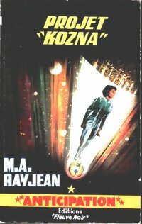 Livrenpoche : Projet Kozna - Max-André Rayjean - Livre