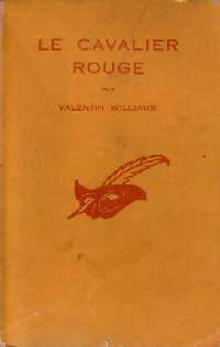 Le cavalier rouge - Valentin Williams - Livre