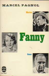Fanny - Marcel Pagnol -  Le Livre de Poche - Livre