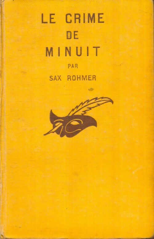 Livrenpoche : Le crime de minuit - Sax Rohmer - Livre