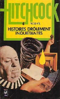 Livrenpoche : Histoires drôlement inquiétantes - Alfred Hitchcock - Livre