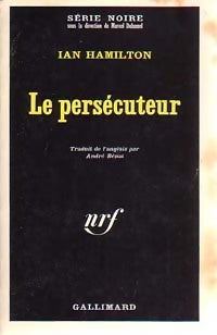 Le persécuteur - Ian Hamilton - Livre