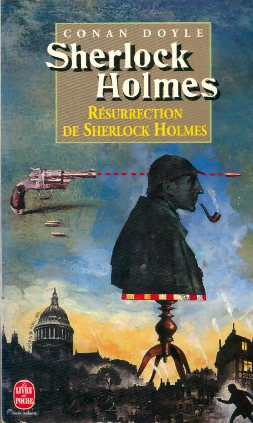 Livrenpoche : Résurrection de Sherlock Holmes - Arthur Conan Doyle - Livre