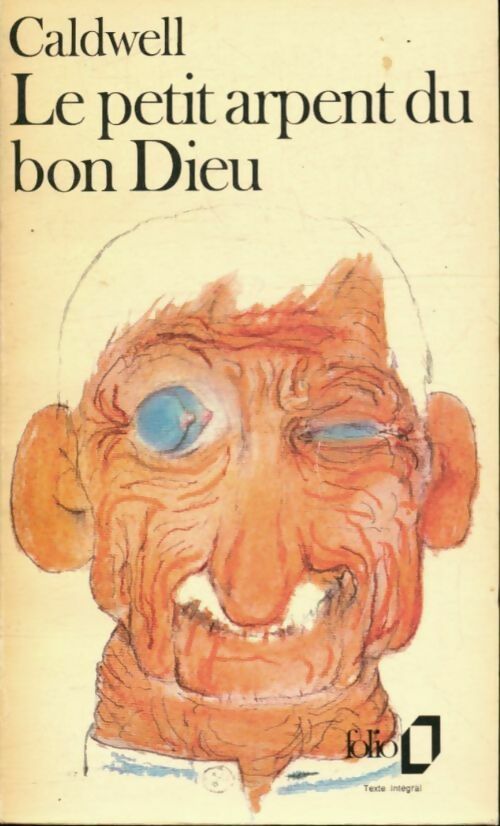 Livrenpoche : Le petit arpent du bon Dieu - Erskine Caldwell - Livre
