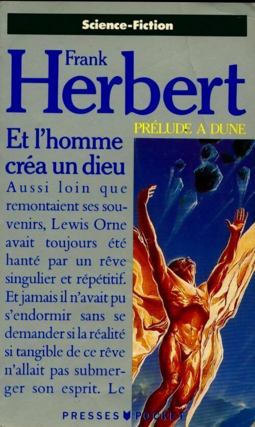 Livrenpoche : Prélude à Dune : Et l'homme créa un dieu - Frank Herbert - Livre