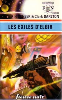 Livrenpoche : Les exilés d'Elgir - Karl Herbert Scheer, Clark Darlton - Livre