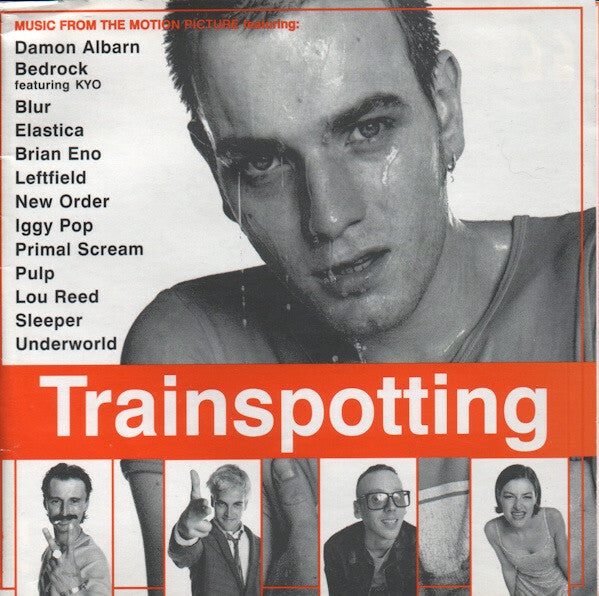 Livrenpoche : Trainspotting (Music From The Motion Picture) - Various - CD