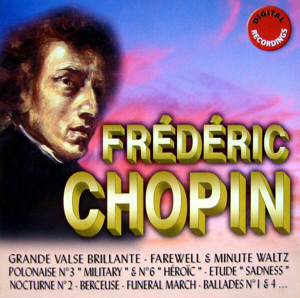 Livrenpoche : Frédéric Chopin - Grande Valse Brillante - Farewell & Minute Waltz - Polonaise N°3 Military & N°6 - Etude Sadness - Nocturne N°2 - Berceuse - Funeral March - Ballades N°1 & N°4 ... - Frédéric Chopin - CD