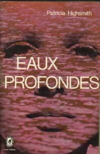 Livrenpoche : Eaux profondes - Patricia Highsmith - Livre