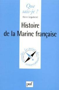 Histoire de la marine française - Louis Nicolas -  Que sais-je - Livre