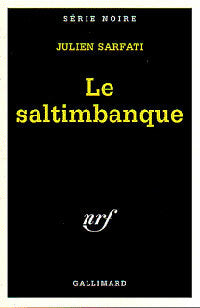 Livrenpoche : Le saltimbanque - Julien Sarfati - Livre