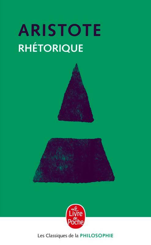 Livrenpoche : Rhétorique - Aristote - Livre