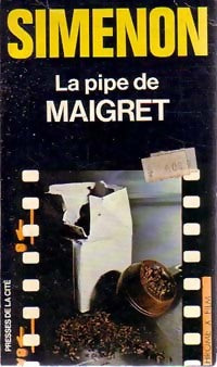 Livrenpoche : La pipe de Maigret - Georges Simenon - Livre