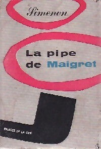 Livrenpoche : La pipe de Maigret - Georges Simenon - Livre