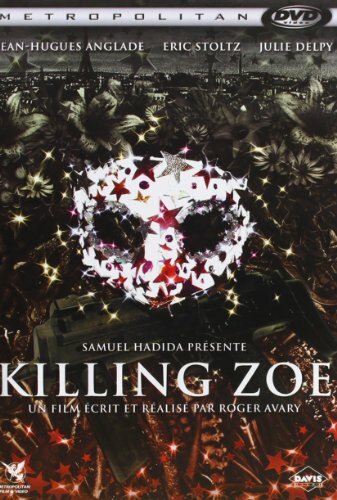 Livrenpoche : Killing Zoe - Roger Avary - DVD