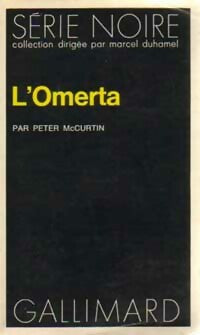 Livrenpoche : L'omerta - Peter McCurtin - Livre