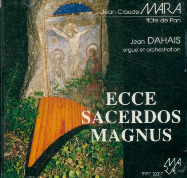 Livrenpoche : Jean-claude mara - ecce sacerdos magnus - jean-claude mara - CD