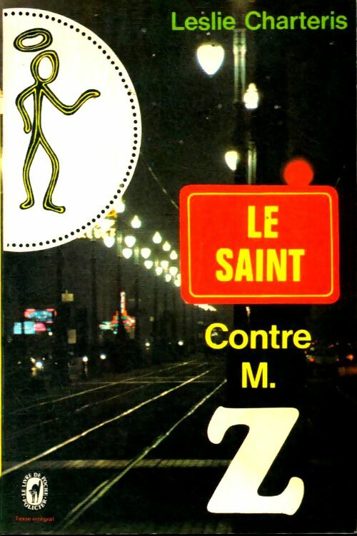 Livrenpoche : Le Saint contre Mr Z - Leslie Charteris - Livre